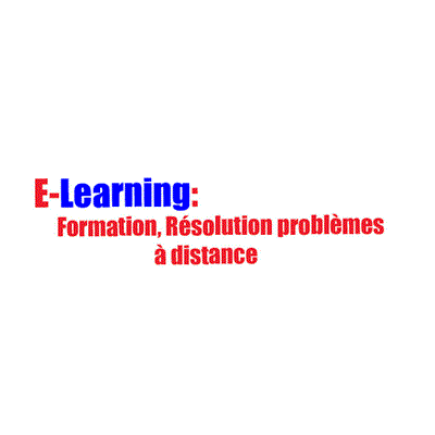 E-Formation : Formation à Distance